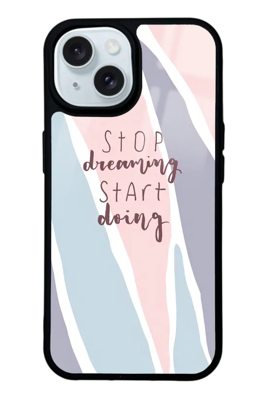 Start Doing Glossy Telefon Kılıfı