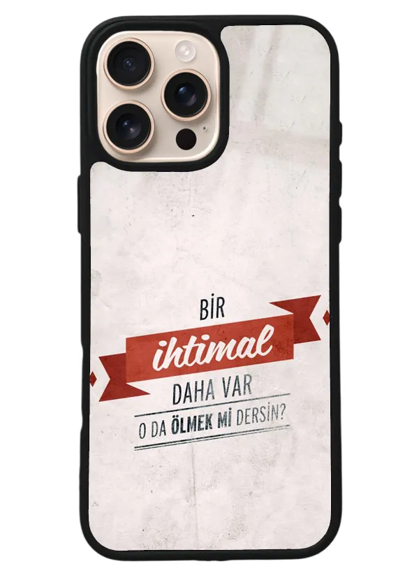 iPhone 16 Pro Max Bir İhtimal Tasarımlı Glossy Telefon Kılıfı