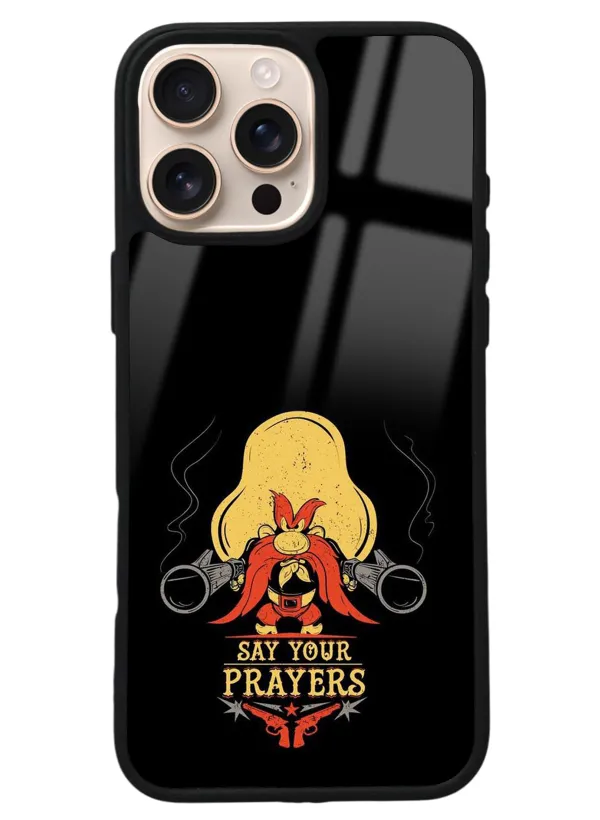 iPhone 16 Pro Max Say Your Prayers Tasarımlı Glossy Telefon Kılıfı